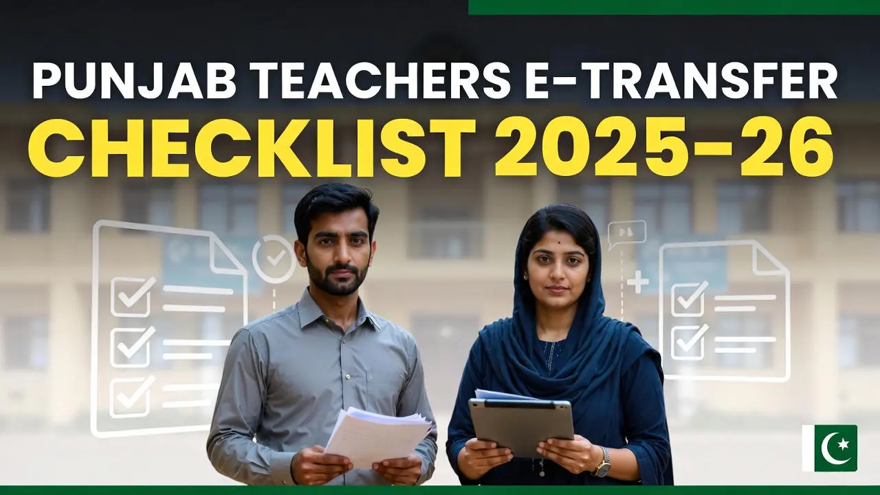E-Transfer Punjab Teachers Checklist & Required Documents 2025-26 (Complete Guide)