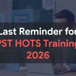 Last Reminder of PST Teachers HOTS Training 2026 Urgent Notice