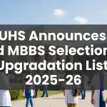 UHS Lahore Releases 3rd College-Wise MBBS Selection List for Punjab Medical Colleges 2025–26