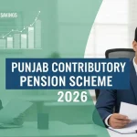 Implementation of Contributory Pension Scheme in Punjab 2026 Complete Guide