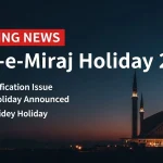 Shab-e-Miraj Holiday on 17th January Pakistan 2026 Sudden Announcement Today